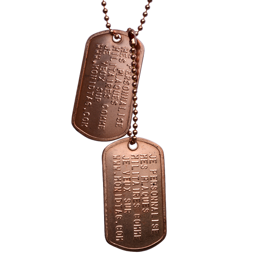 Cet ID Tag comporte 2 plaques militaires Dog Tag en cuivre à bords retournés et personnalisables par embossage (lettres en relief). Le collier de type chaine boules et chainette en cuivr